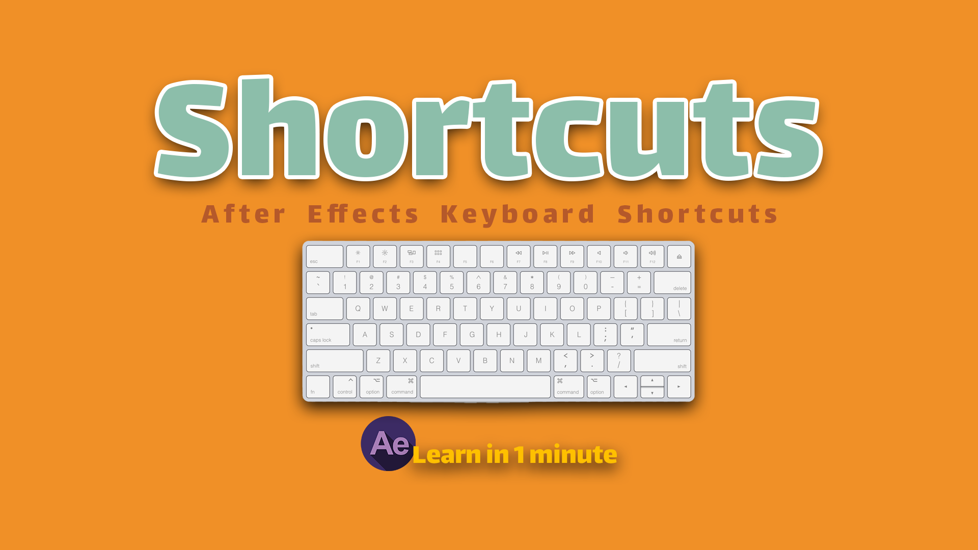 Useful After Effects Keyboard Shortcuts