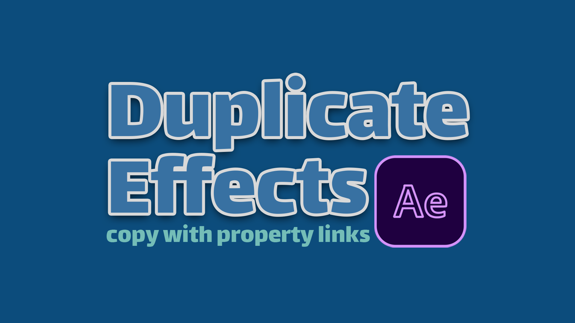 Copy Effect with Property Links in Adobe After Effects